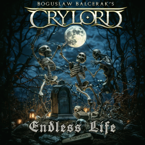 Boguslaw Balcerak's Crylord : Endless Life Boguslaw Balcerak's Crylord : Endless Life